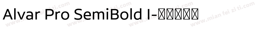 Alvar Pro SemiBold I字体转换
